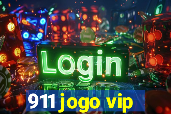 911 jogo vip